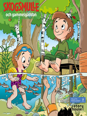 cover image of Skogsmulle och gammelgäddan